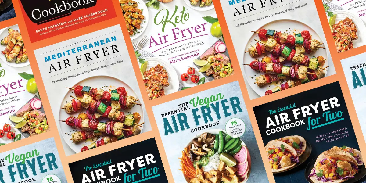 8 Best Air Fryer Cookbooks Best Sellers 2016 for 2024