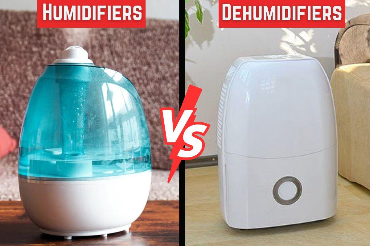 What Is The Difference Between A Humidifier And A Dehumidifier