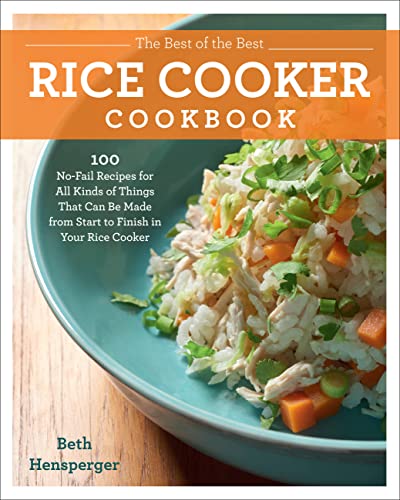 The Ultimate Rice Cooker Cookbook: No-Fail Recipes for All Kinds of Things