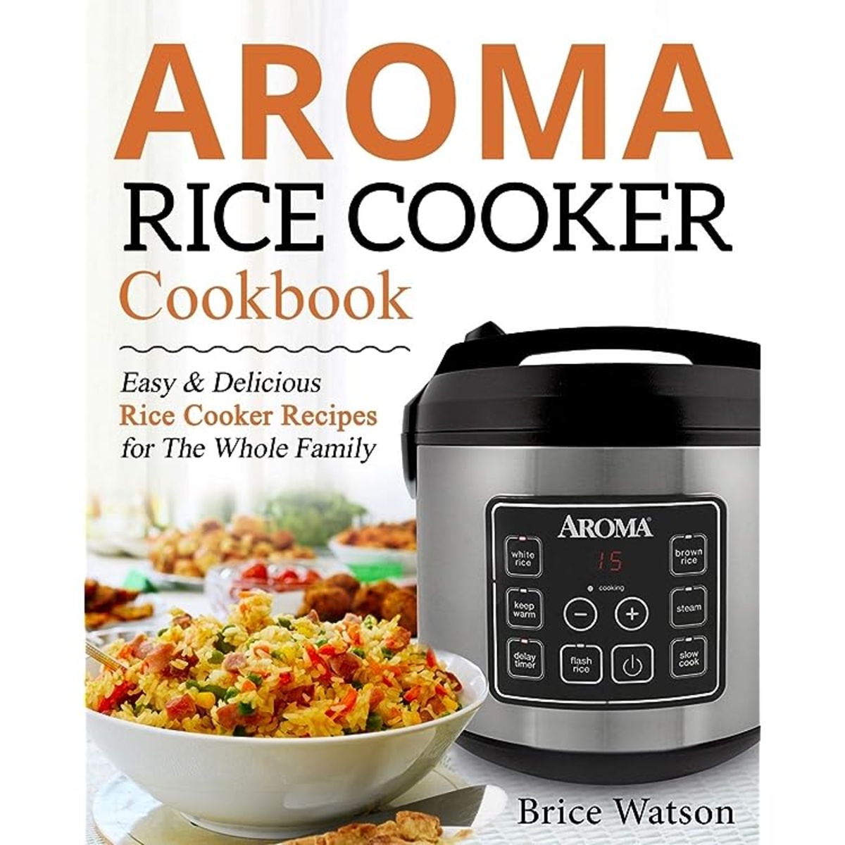 Instant Pot RIO Cookbook: Healthy and Easy Instant Pot Duo Recipes