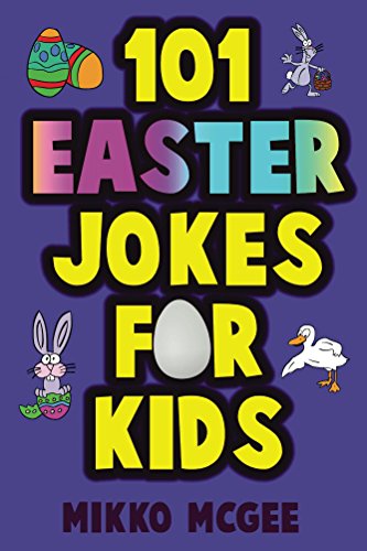 101 Easter Jokes For Kids