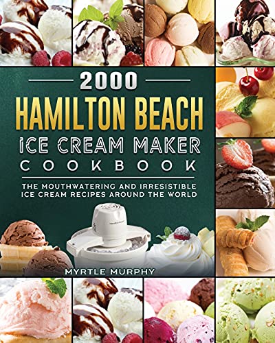 2000 Hamilton Beach Ice Cream Maker Cookbook