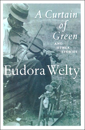 A Curtain of Green: Short Stories from Mississippi in the 1930s