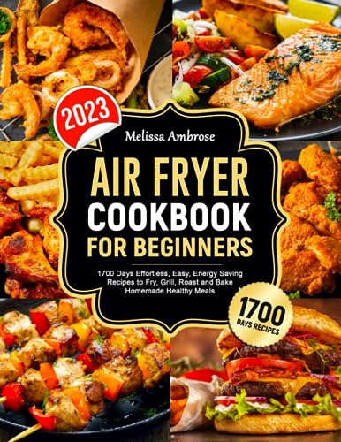 https://storables.com/wp-content/uploads/2023/11/air-fryer-cookbook-for-beginners-51cfnkPIIIL.jpg