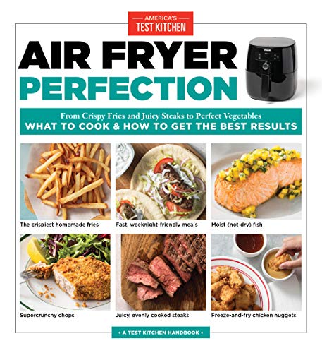 Air Fryer Perfection: Perfecting Your Favorite Foods