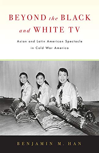 Asian and Latin American Spectacle in Cold War America