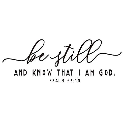 Be still AND KNOW THAT I AM GOD - Psalm 46:10 - Carved Vinyl Separated Letters Bible Verse Wall Decal Christian Scripture Quotes Vinyl Décor Religious Inspirational Blessed Stickers Matto Words Art Handwriting