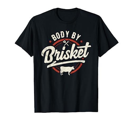 Body By Brisket Tailgate Grill BBQ Grill Grill Master T-Shirt