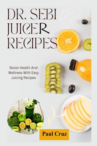 Boost Health and Wellness with Easy Juicing Recipes