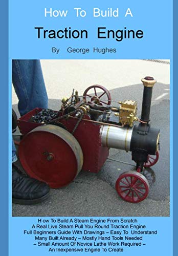 Build a Steam Engine: Full Beginners Guide