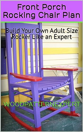 Build Your Own Front Porch Rocking Chair Plan