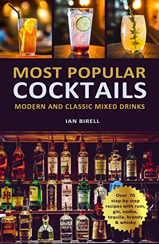 Classic and Modern Mixed Drinks Recipe Book