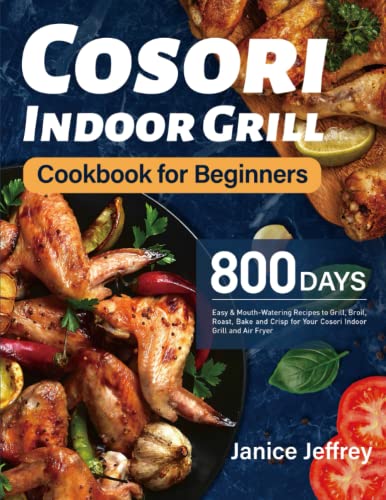 Cosori Indoor Grill Cookbook for Beginners