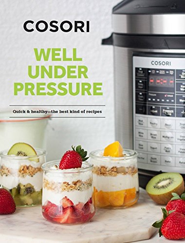 COSORI Premium Pressure Cooker Cookbook