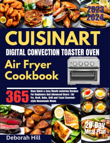 Cuisinart Cookbook: 365 Days of Mouth-watering Recipes With Meal Plan