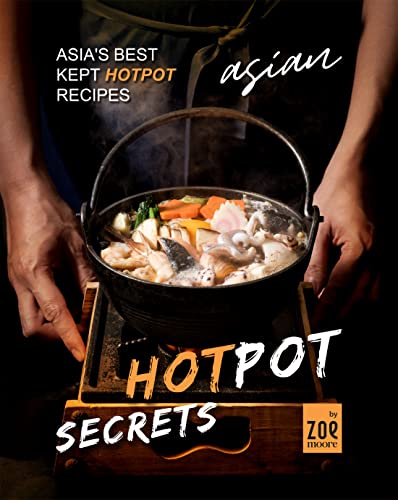 Discover Authentic Asian Hotpot Recipes