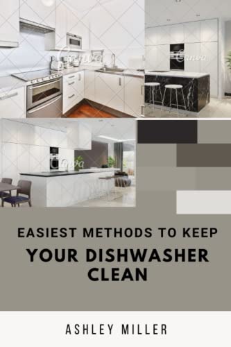 Dishwasher Maintenance Guide: Keep Your Machine Sparkling Clean