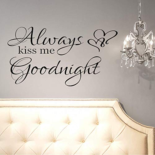 Elegant Bedroom Wall Decal - Always Kiss Me Goodnight