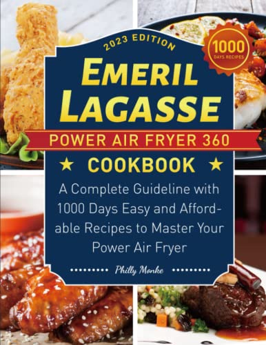 https://storables.com/wp-content/uploads/2023/11/emeril-lagasse-power-air-fryer-360-cookbook-51pmeMGolAL.jpg