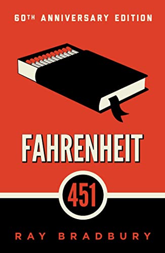 Fahrenheit 451: A Captivating Exploration of Censorship and Freedom