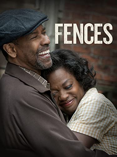 Fences: A Masterful Tale of Family and Struggle
