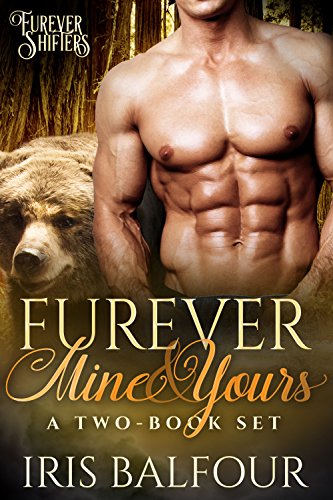 Furever Mine & Yours: A Captivating Two-Book Set
