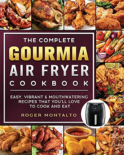 Gourmia Air Fryer Cookbook