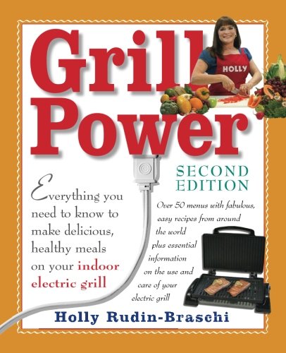 Grill Power: Second Edition