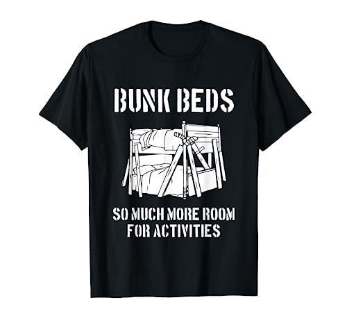 Hilarious Bunk Beds T-Shirt for Fun and Style