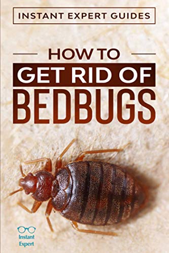 How To Get Rid of Bedbugs