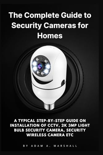 Installation Guide for Home Security Cameras