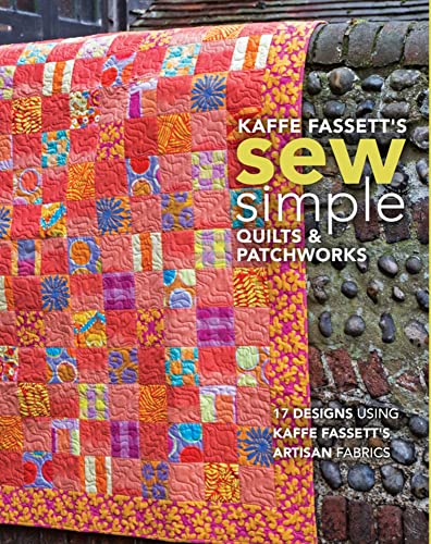 Kaffe Fassett's Sew Simple Quilts