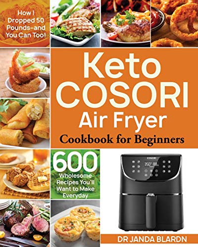 Keto COSORI Air Fryer Cookbook