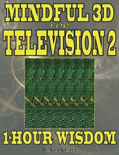 Mindful 3D for Television 2: Wisdom Volume 2