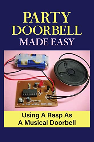 Musical Doorbell: Party Doorbell Made Easy