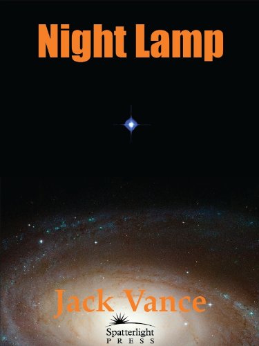 Night Lamp - A Journey Into the Worlds of Jack Vance!
