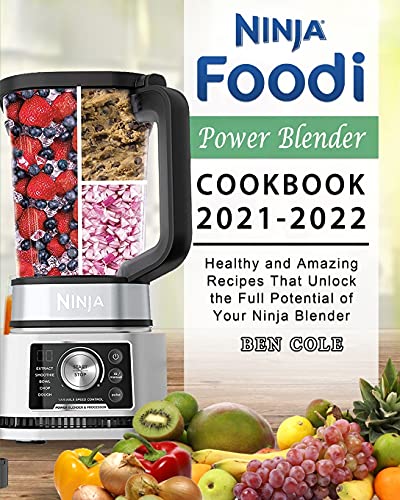 Ninja Foodi Power Blender Cookbook