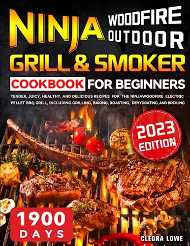 Ninja Woodfire Outdoor Oven Cookbook for Beginners: 2000 Days Fast &  Mouth-Watering Recipes, Enjoy Outdoor Barbecue Fun