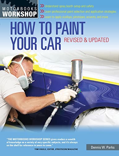 Paint Your Car: Revised & Updated