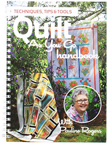 Pauline's Quilting World Quilt As You Go Handbook Book