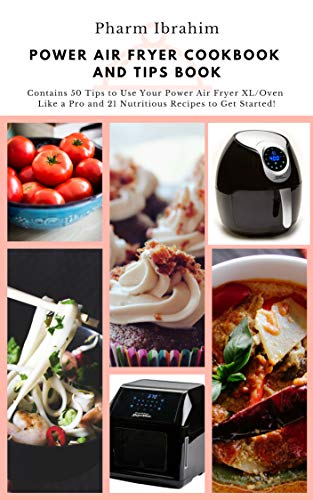 Power Air Fryer Cookbook