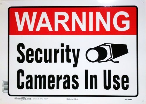Security Cameras in Use Sign