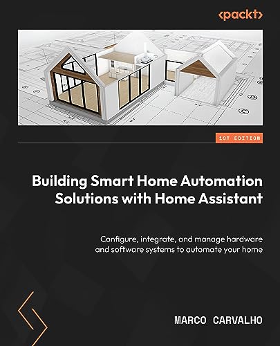 Smart Home Automation Solutions with Home Assistant