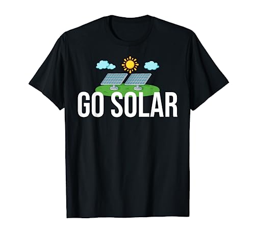 Solar Energy Power System Solar Panel Home T-Shirt