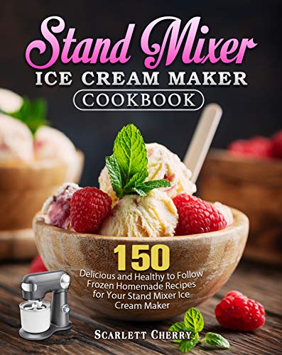 Creative Ice Cream Recipes for Your Stand Mixer