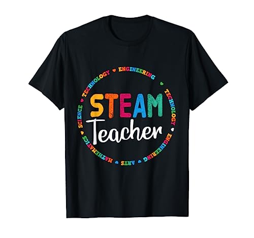 STEAM Teacher STEM T-Shirt