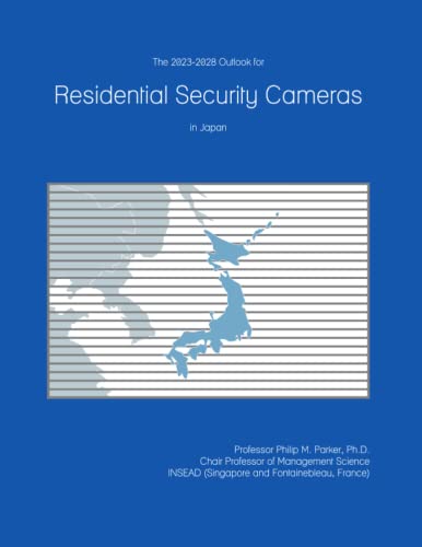 The 2023-2028 Outlook for Residential Security Cameras in Japan