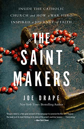 The Saint Makers: A Journey of Faith and Heroism