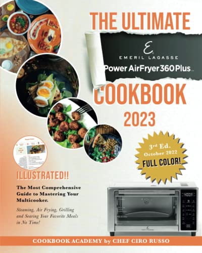Emeril Lagasse Power Air Fryer 360 Cookbook: Delicious & Simple Recipes -  Everyday Recipes to Air Fry, Bake, Rotisserie, Dehydrate, Toast and More  (Paperback)