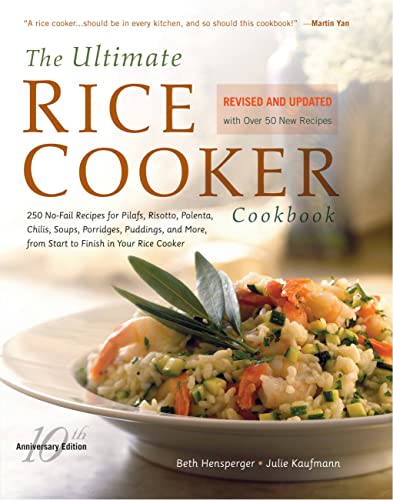 The Ultimate Rice Cooker Cookbook: 250 Recipes for Your Rice Cooker